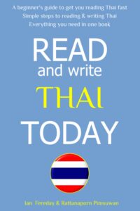 Read and Write Thai Today by Ian Fereday & Rattanaporn Pimsuwan